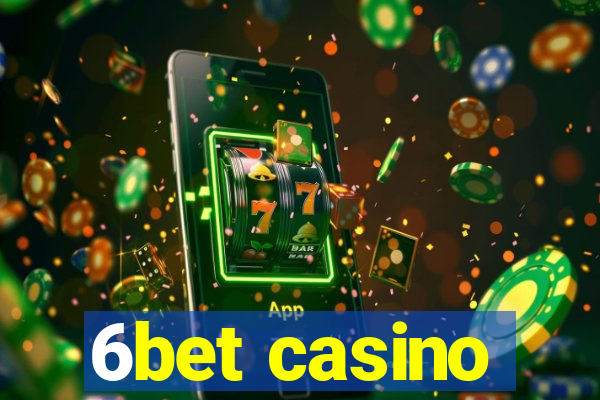 6bet casino